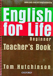 English for Life  Beginner Teacher's Book with Test CD-ROM